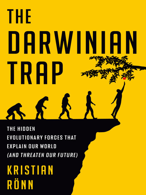 Title details for The Darwinian Trap by Kristian Rönn - Available